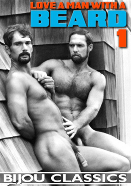 500px x 709px - Love A Man With A Beard 1 | Bijou Classics Gay Porn Movies @ Gay DVD Empire