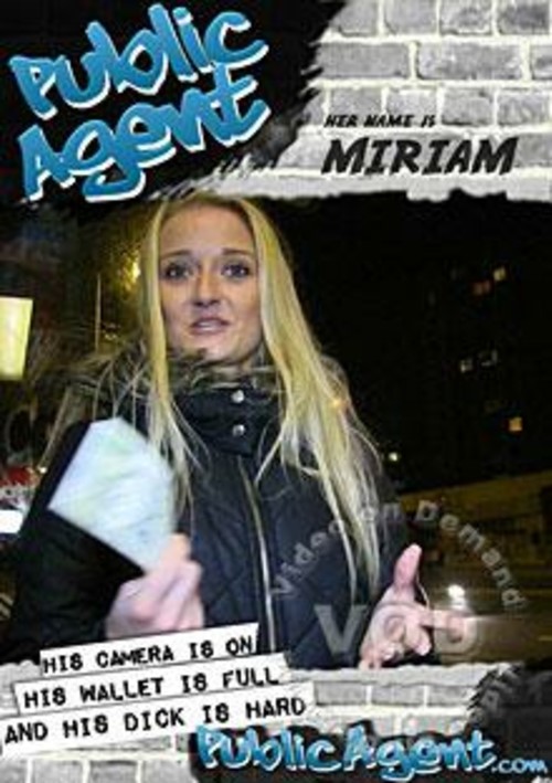 Public Agent Presents - Miriam