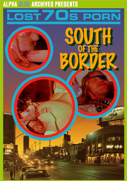 South of the Border