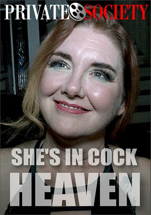 She&#39;s in Cock Heaven