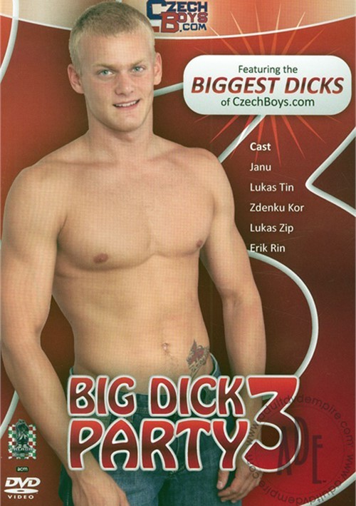 Big Dick Party 3 | Czech Boys Gay Porn Movies @ Gay DVD Empire