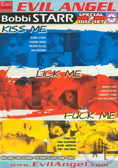 Kiss Me, Lick Me, Fuck Me