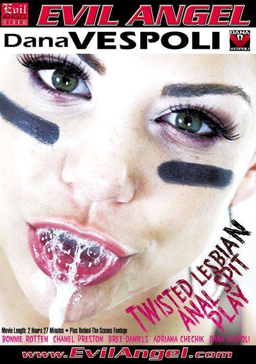 Twisted Lesbian Anal Spit Play (2014) | Evil Angel - Dana Vespoli | Adult  DVD Empire