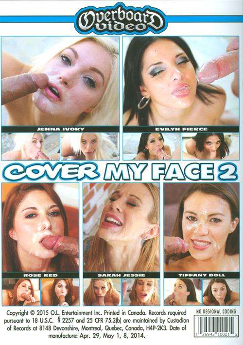 500px x 709px - Cover My Face 2 (2015) | Overboard Video | Adult DVD Empire