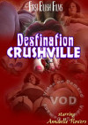 Destination Crushville Boxcover