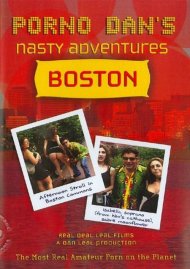 Porno Dan's Nasty Adventures - Boston Boxcover