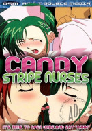 Candy Stripe Nurses Porn Video