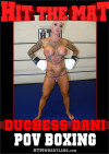 Duchess Dani POV Boxing Boxcover