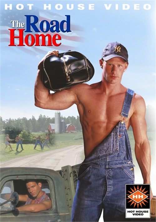 Road Home, The | Hot House Video Gay Porn Movies @ Gay DVD Empire