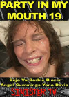 Party In My Mouth 19 Boxcover