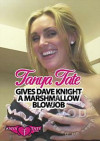 Tanya Tate Gives Dave Knight A Marshallow Blowjob Boxcover