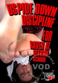 Upside-Down Discipline For Raven At Reform School Boxcover