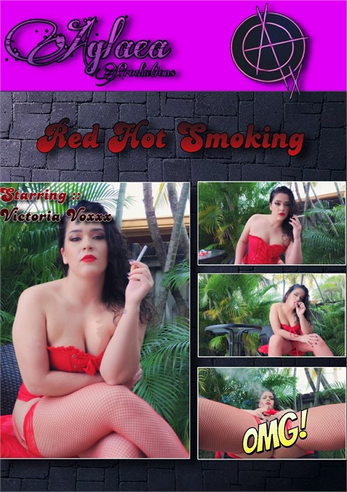 Red Hot Smoking with Victoria Voxxx