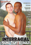 Interracial Young Tight Assholes Porn Video