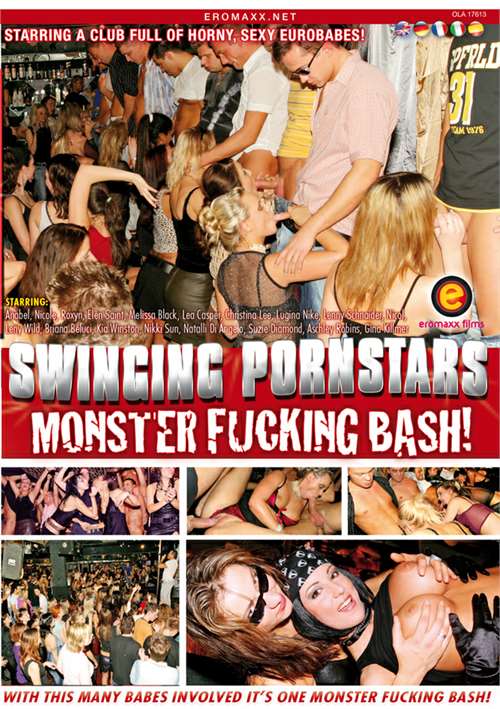 Swinging Pornstars Monster Fucking Bash Eromaxx Unlimited Streaming At Adult Dvd Empire