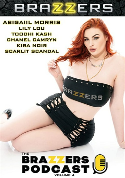 The Brazzers Podcast Vol. 4