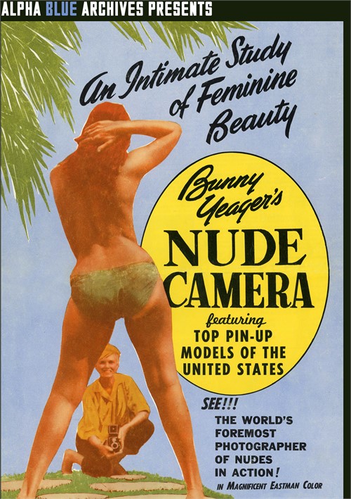 Vintage Bunny Yeager Nude - Bunny Yeager's Nude Camera (1964) | Alpha Blue Archives | Adult DVD Empire