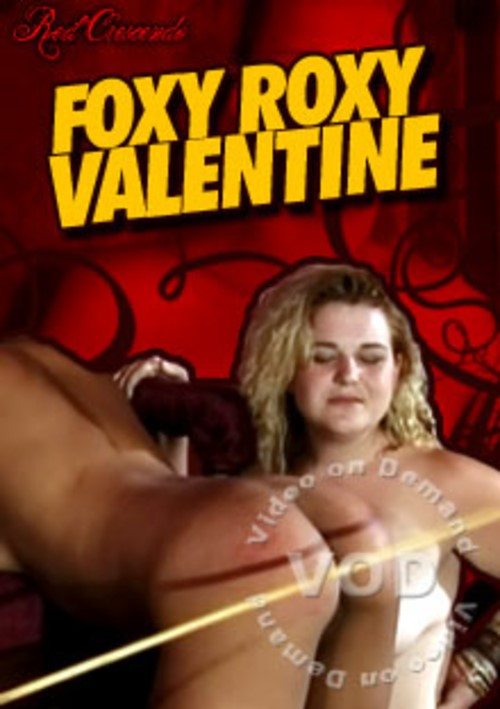 Foxy Roxy Valentine