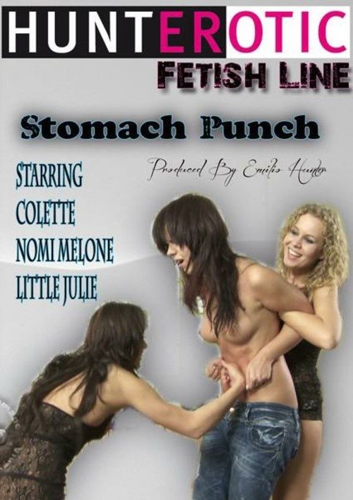 Stomach Punch Starring Colette, Nomi, Melone and Little Julie