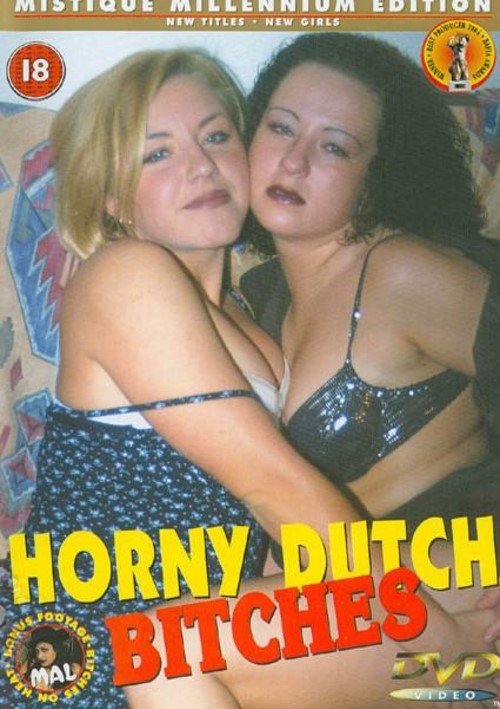 Horny Dutch Bitches Mistique Productions Adult Dvd Empire