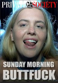 Sunday Morning Buttfuck.