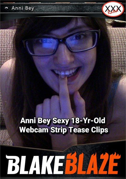 Anni Bey Sexy 18-Yr-Old Webcam Strip Tease Clips