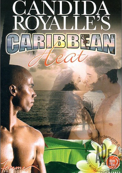 Candida Royalle&#39;s Caribbean Heat