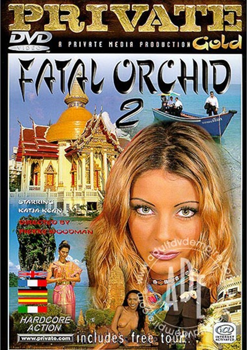 XXX Private Gold 031: Fatal Orchid 2 (1999)