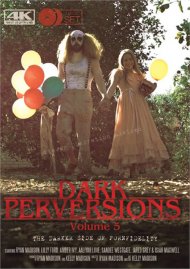 Dark Perversions Vol. 5 Movie