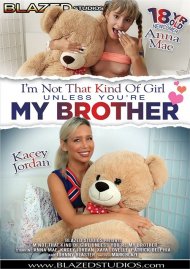 I'm Not That Kind Of Girl Unless You're My Brother Boxcover