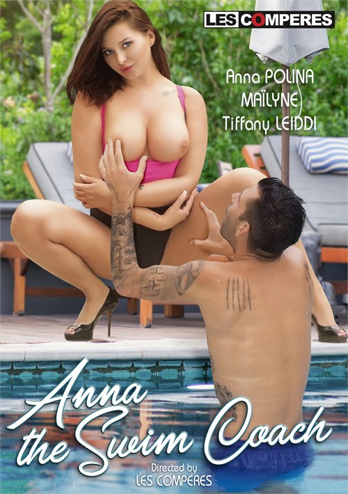 Adult Swim Anal - Anna, The Swim Coach (2021) | Les Comperes (English) | Adult DVD Empire