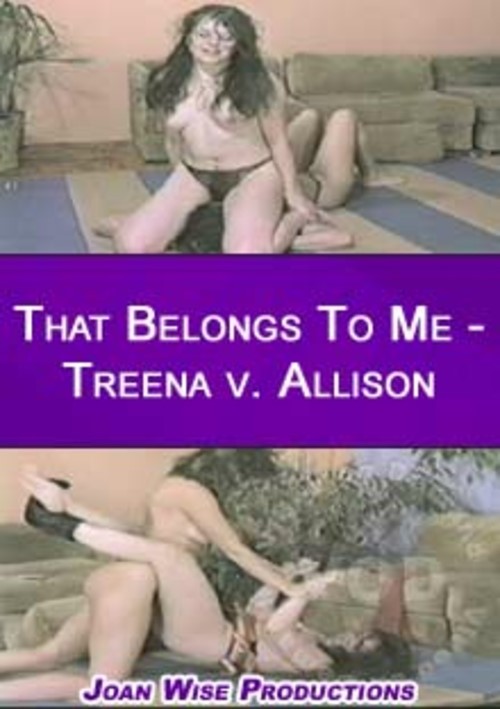 That Belongs To Me - Treena V. Allison