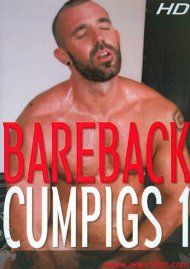 Bareback Cumpigs 1 Boxcover