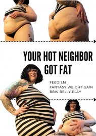 Your Hot Neighbor Got Fat Boxcover