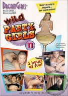 Dream Girls: Wild Party Girls #11 Porn Video