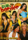 Run For the Border 4 Boxcover