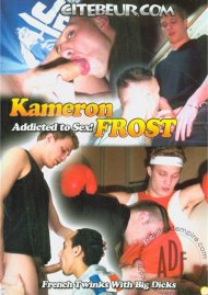 Kameron Frost: Addicted To Sex! Kameron Frost: Addicted To Sex! Boxcover