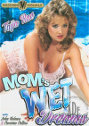 Mom's Wet Dreams Boxcover