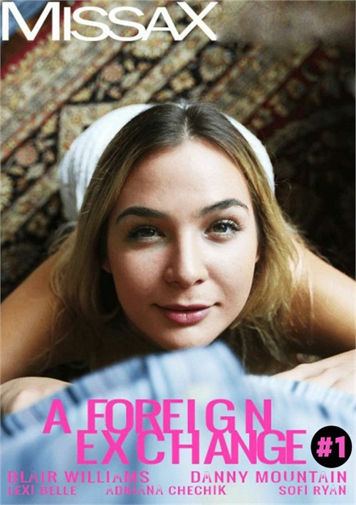 500px x 709px - A Foreign Exchange #1 (2020) | MissaX | Adult DVD Empire