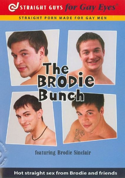 Straight Guys For Gay Eyes &amp; For Women Too! - The Brodie Bunch