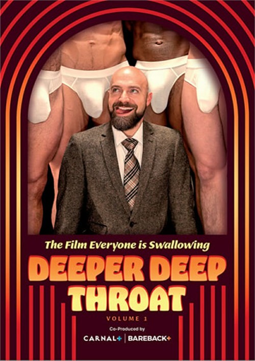 Deeper Deep Throat Vol. 1