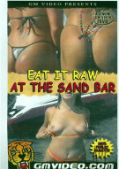 Eat It Raw At The Sand Bar Porn Video