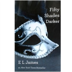 Fifty Shades Darker: Book Two of the Fifty Shades Trilogy Sex Toy Fifty Shades Darker: Book Two of the Fifty Shades Trilogy Sex Toy