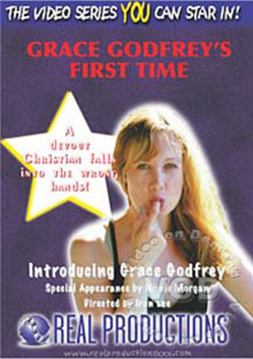 Grace Godfrey&#39;s First Time