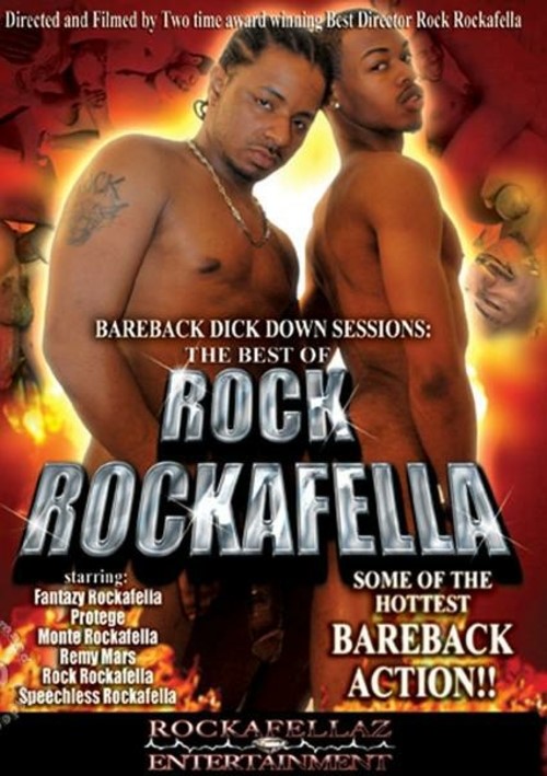 Bareback Dick Down Sessions: The Best Of Rock Rockafella Boxcover