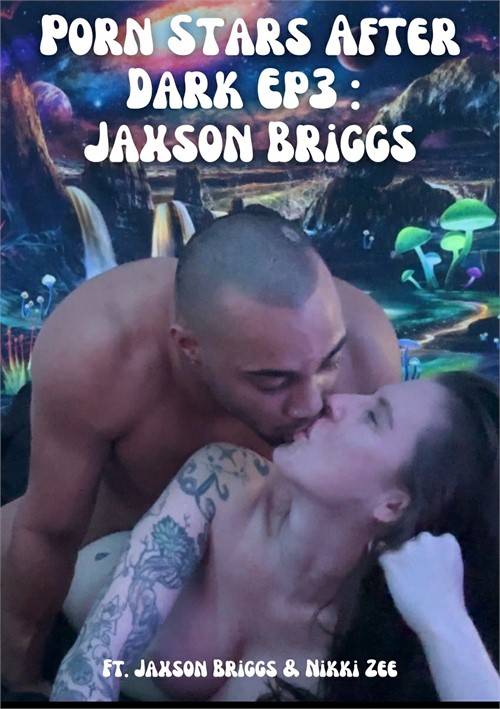 Porn Stars After Dark: Ep. 3 Jaxson