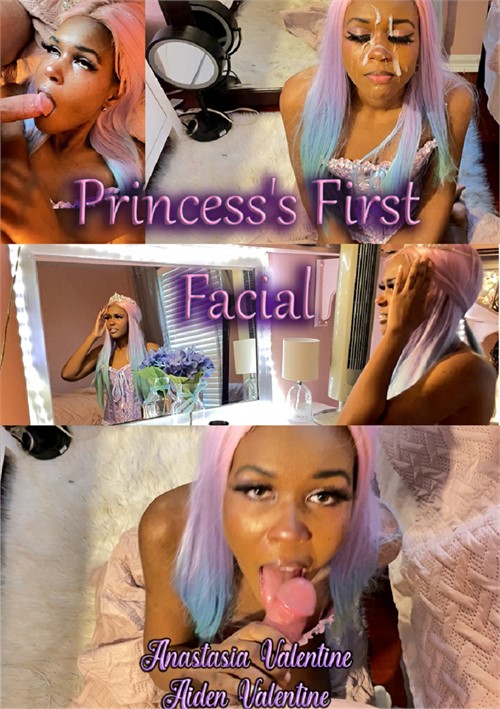 Princess's First Facial