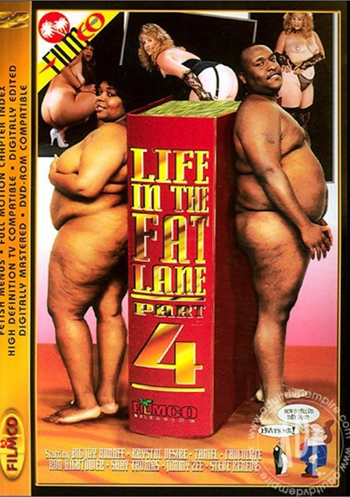 Life In The Fat Lane #4