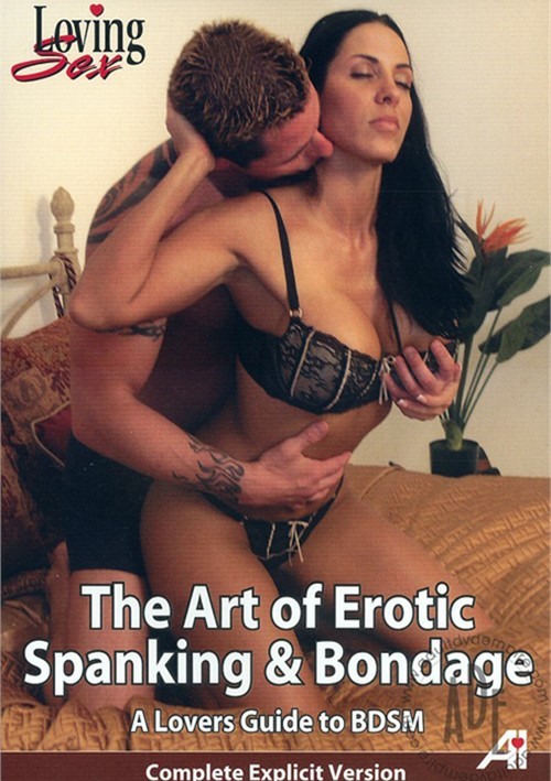 500px x 709px - Art of Erotic Spanking & Bondage, The - A Lovers Guide To BDSM | Adult  Empire