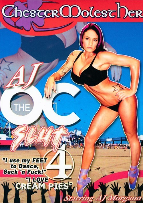 AJ the OC Slut 4
